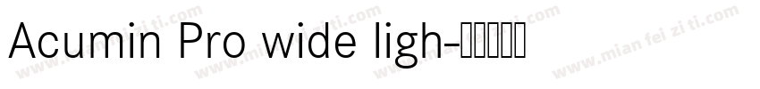 Acumin Pro wide ligh字体转换